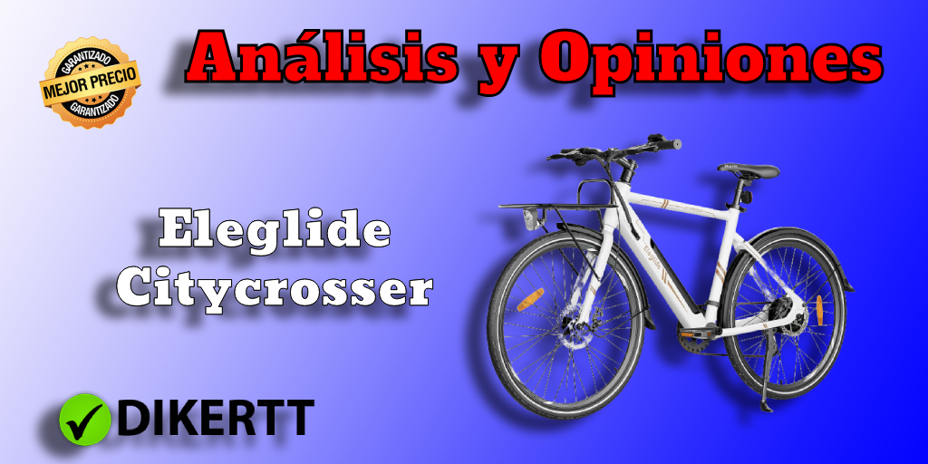 Análisis y opiniones Eleglide Bicicleta electrica Citycrosser, 27.5"